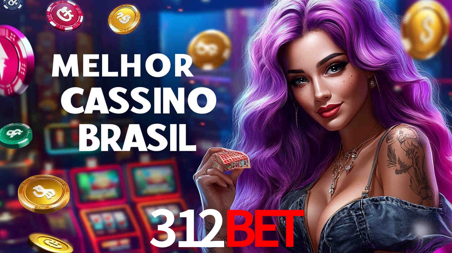 Apostas Esportivas na 312BET: Um Guia Completo